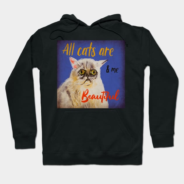 Alls cats are beautiful Hoodie by Mimie20
